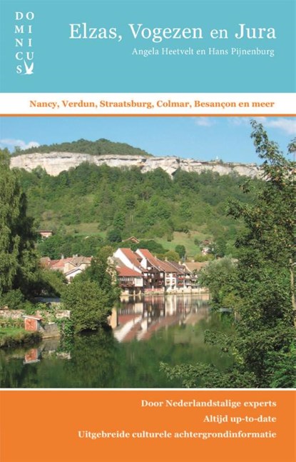 Elzas, Vogezen en Jura, Angela Heetvelt ; Hans Pijnenburg - Paperback - 9789025770174