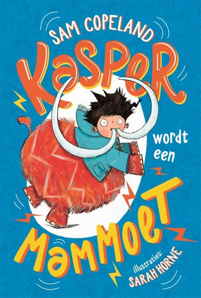 Kasper wordt een mammoet, Sam Copeland - Gebonden - 9789025770709