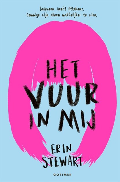 Het vuur in mij, Erin Stewart - Paperback - 9789025770778