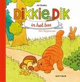 Dikkie Dik in het bos, Jet Boeke -  - 9789025770839