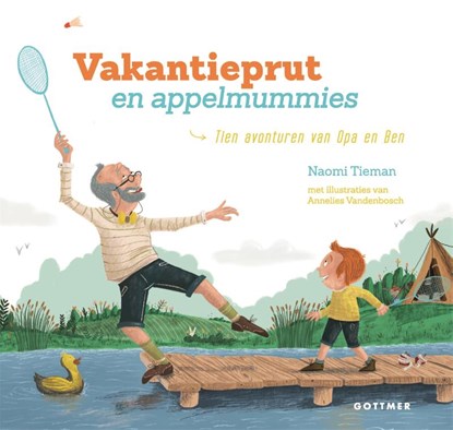 Vakantieprut en appelmummies, Naomi Tieman - Gebonden - 9789025770907