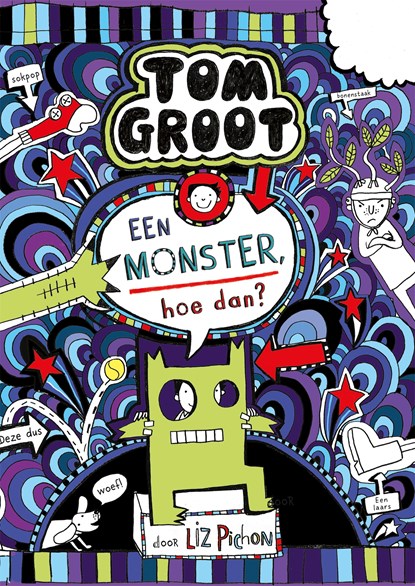 Een monster, hoe dan?, Liz Pichon - Ebook - 9789025770983