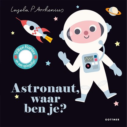 Astronaut, waar ben je?, Ingela P Arrhenius - Overig - 9789025771126