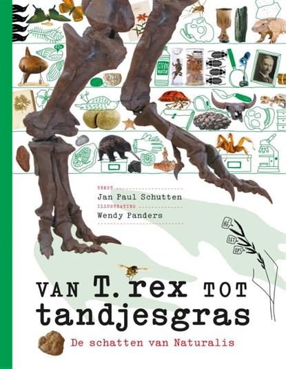 Van T. rex tot tandjesgras, Jan Paul Schutten - Gebonden - 9789025771331
