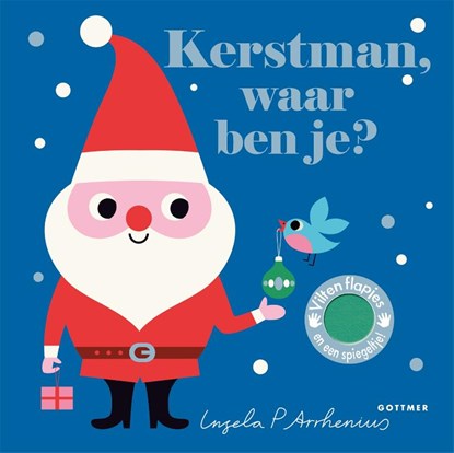 Kerstman, waar ben je?, Ingela P Arrhenius - Gebonden - 9789025771577