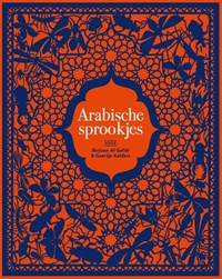 Arabische sprookjes | Rodaan Al Galidi | 