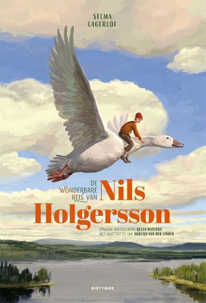 De wonderbare reis van Nils Holgersson, Selma Lagerlöf ; Bette Westera - Gebonden - 9789025772239