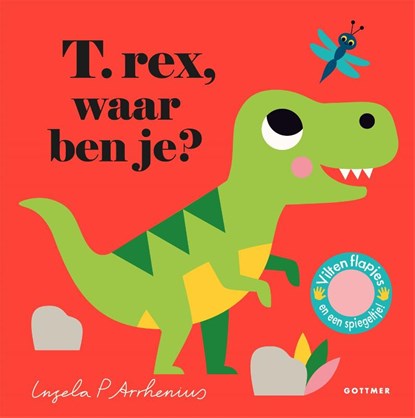 T. rex, waar ben je?, Ingela P Arrhenius - Gebonden - 9789025772598