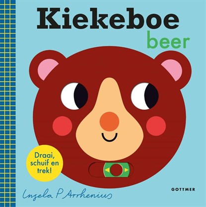 Kiekeboe beer, Ingela P Arrhenius - Overig - 9789025773465