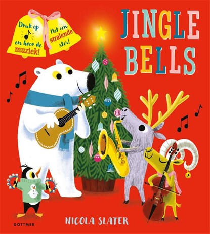 Jingle Bells, Nicola Slater - Overig - 9789025773489