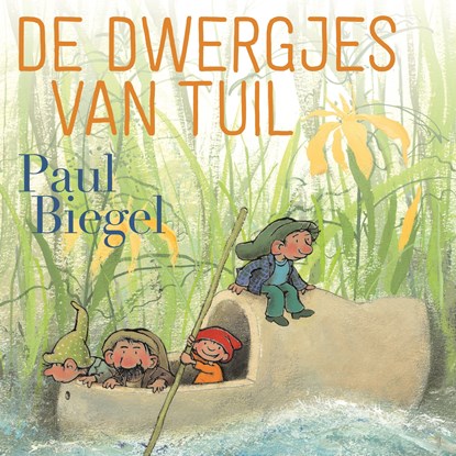 De dwergjes van Tuil, Paul Biegel - Luisterboek MP3 - 9789025773533