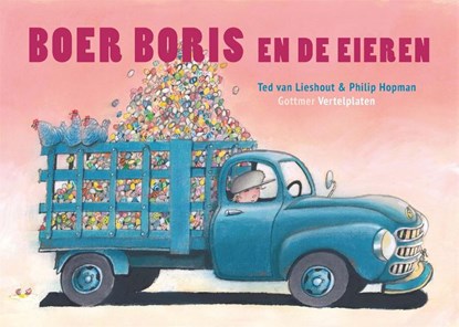 Vertelplaten Boer Boris en de eieren, Ted van Lieshout - Losbladig - 9789025773618