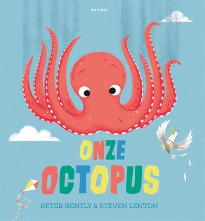 Onze octopus, Peter Bently - Gebonden - 9789025773670