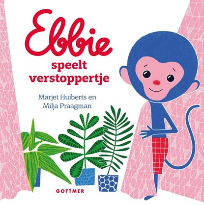 Ebbie speelt verstoppertje, Marjet Huiberts - Gebonden - 9789025773786