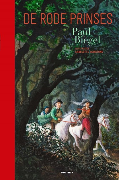 De Rode Prinses, Paul Biegel - Ebook - 9789025773908