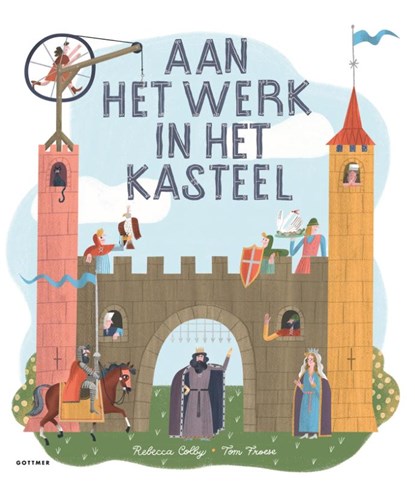 Aan het werk in het kasteel, Rebecca Colby - Gebonden - 9789025774301