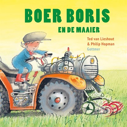 Boer Boris en de maaier, Ted van Lieshout - Ebook - 9789025774400