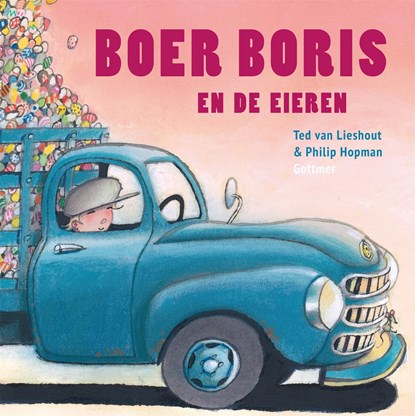Boer Boris en de eieren, Ted van Lieshout - Ebook - 9789025774417