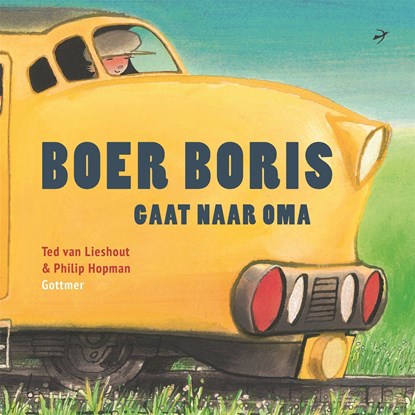 Boer Boris gaat naar oma, Ted van Lieshout - Ebook - 9789025774424