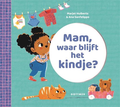 Mam, waar blijft het kindje?, Marjet Huiberts - Gebonden - 9789025774530