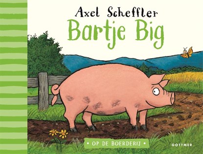 Bartje Big, Axel Scheffler - Gebonden - 9789025774653