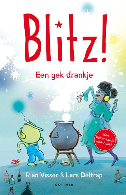 Een gek drankje, Rian Visser - Gebonden - 9789025775230