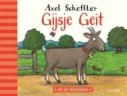 Gijsje Geit, Axel Scheffler - Overig - 9789025775261