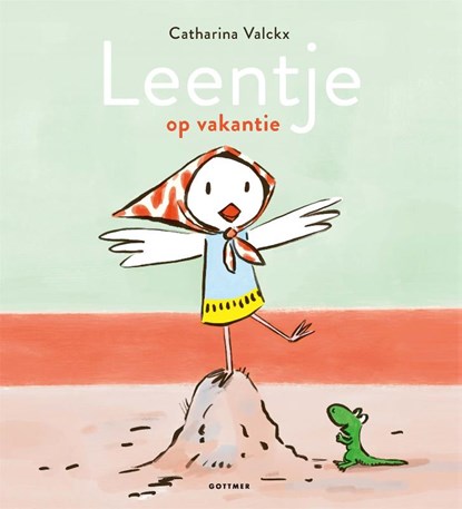 Leentje op vakantie, Catharina Valckx - Gebonden - 9789025775292