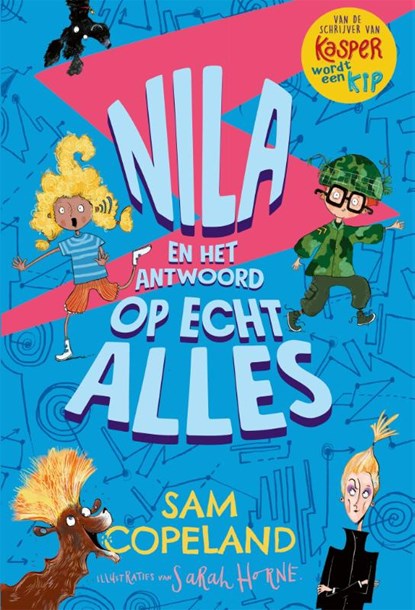 Nila en het antwoord op echt alles, Sam Copeland - Gebonden - 9789025775377