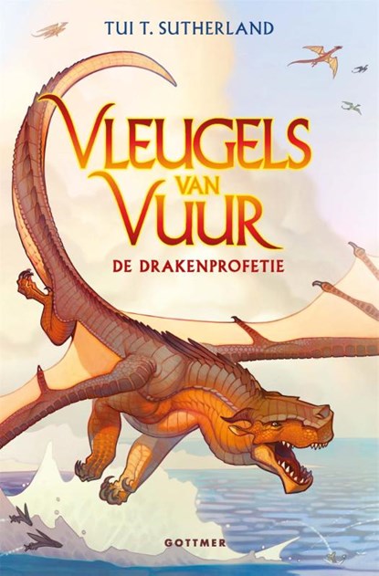 De drakenprofetie, Tui T. Sutherland - Paperback - 9789025775483