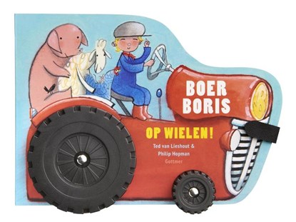 Boer Boris op wielen, Ted van Lieshout - Gebonden - 9789025775520