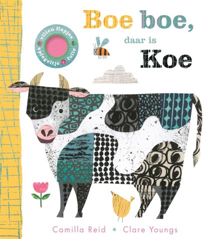 Boe boe, daar is Koe, Camilla Reid - Gebonden - 9789025775827