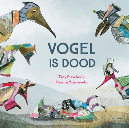 Vogel is dood, Tiny Fisscher - Gebonden - 9789025776237