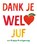Dank je wel, juf, Eric Carle - Gebonden - 9789025776350