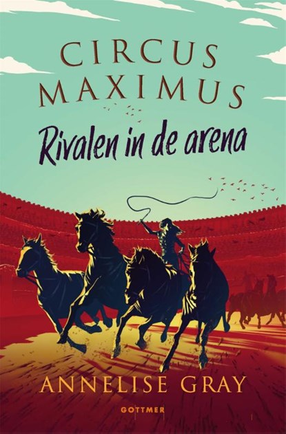 Rivalen in de arena, Annelise Gray - Paperback - 9789025776459