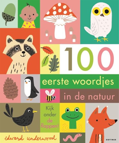 100 eerste woordjes in de natuur, Edward Underwood - Overig - 9789025776473