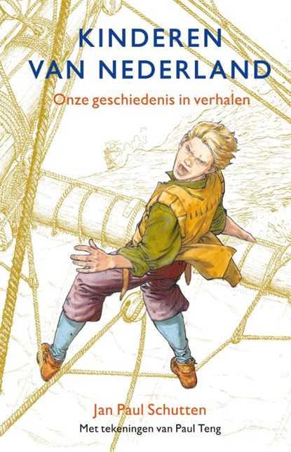Kinderen van Nederland, Jan Paul Schutten - Gebonden - 9789025776800