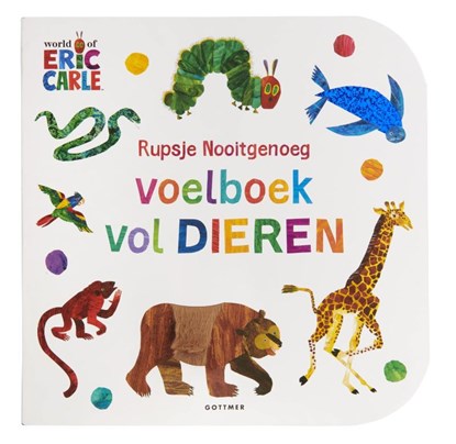 Rupsje Nooitgenoeg Voelboek vol dieren, Eric Carle - Overig - 9789025777098