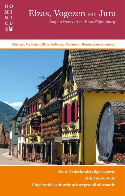 Elzas, Vogezen en Jura, Angela Heetvelt ; Hans Pijnenburg - Paperback - 9789025777227