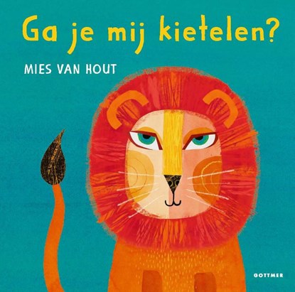 Ga je mij kietelen?, Mies van Hout - Gebonden - 9789025777760
