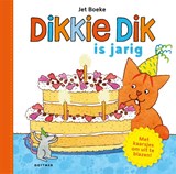 Dikkie Dik is jarig - Jet Boeke - 9789025777869