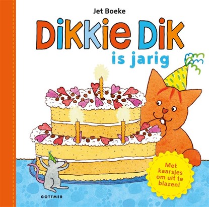 Dikkie Dik is jarig, Jet Boeke - Overig - 9789025777869