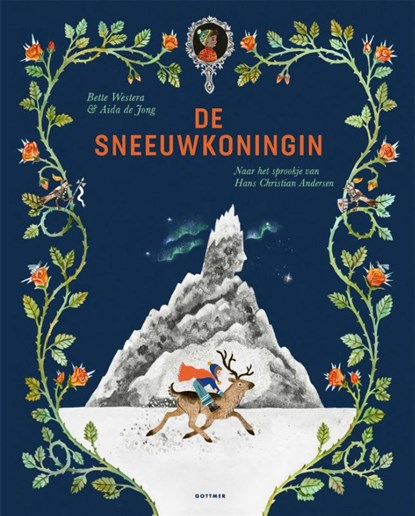 De sneeuwkoningin, Bette Westera ; H.C. Andersen - Gebonden - 9789025778125