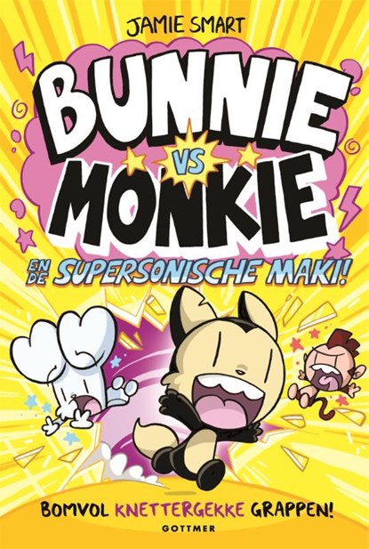 Bunnie vs Monkie en de supersonische maki!, Jamie Smart - Gebonden - 9789025778422