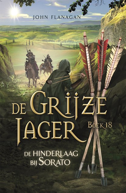 De hinderlaag bij Sorato, John Flanagan - Ebook - 9789025778712