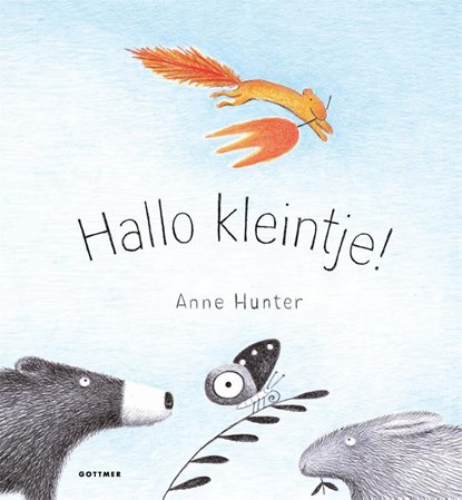 Hallo kleintje!, Anne Hunter - Gebonden - 9789025778767