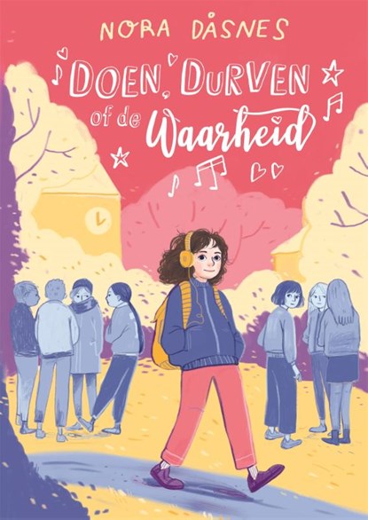 Doen, durven of de waarheid, Nora Dåsnes - Gebonden - 9789025778897