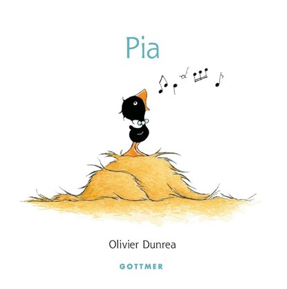 Pia, Olivier Dunrea - Overig - 9789025778934