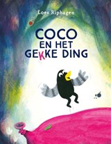 Coco en het gekke ding, Loes Riphagen -  - 9789025778941