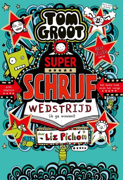 Superschrijfwedstrijd (ik ga winnen!), Liz Pichon - Gebonden - 9789025779061